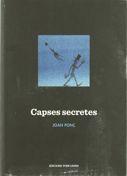 CAPSES SECRETES (1975-1980) : JOAN PONÇ | 9788461454860 | VV.AA.