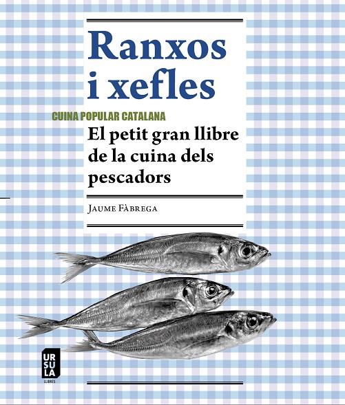 RANXOS I XEFLES | 9788412754803 | FÀBREGA, JAUME