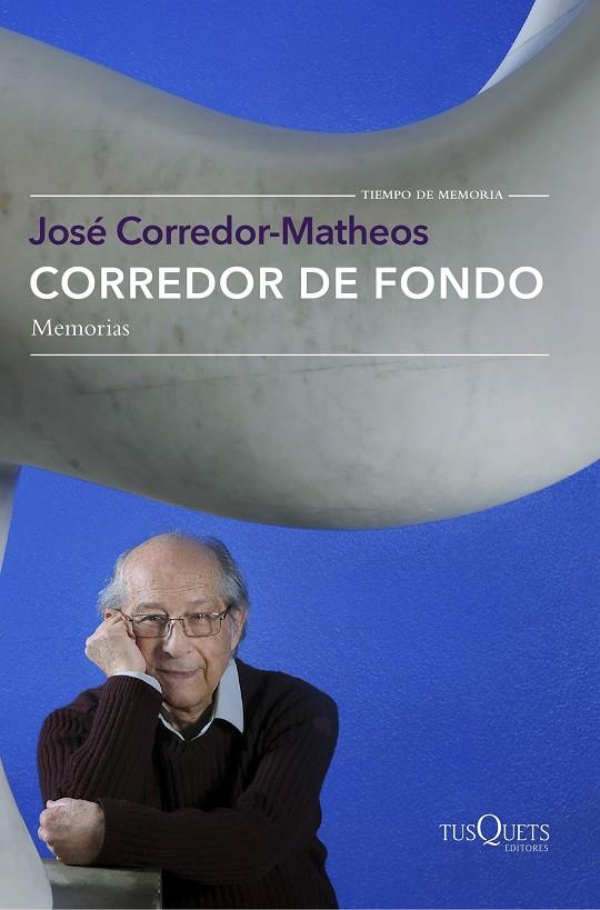 CORREDOR DE FONDO | 9788490662519 | CORREDOR-MATHEOS, JOSE