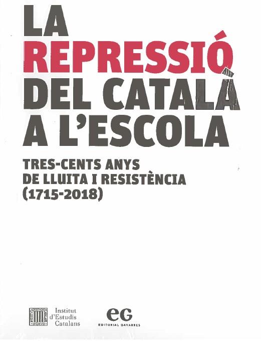 REPRESSIÓ DEL CATALÀ A L'ESCOLA, LA | 9788419292063 | PUJOL I FABRELLES, DAVID