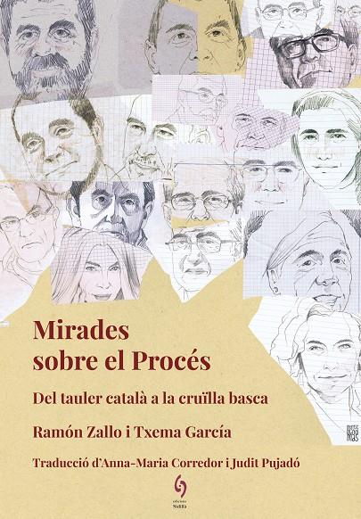 MIRADES SOBRE EL PROCES | 9788494748462 | ZALLO, RAMON; GARCIA, TXEMA