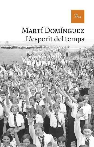 ESPERIT DEL TEMPS, L' | 9788475887753 | DOMINGUEZ, MARTI