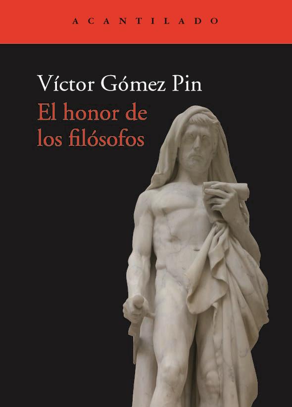 HONOR DE LOS FILOSOFOS, EL | 9788417902292 | GOMEZ PIN, VICTOR
