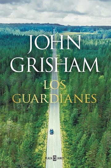 GUARDIANES, LOS | 9788401024375 | GRISHAM, JOHN
