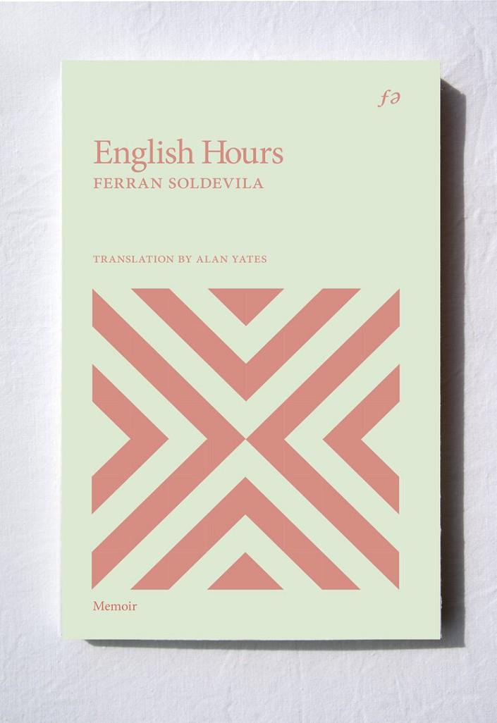 ENGLISH HOURS | 9781916293922 | SOLDEVILA, FERRAN