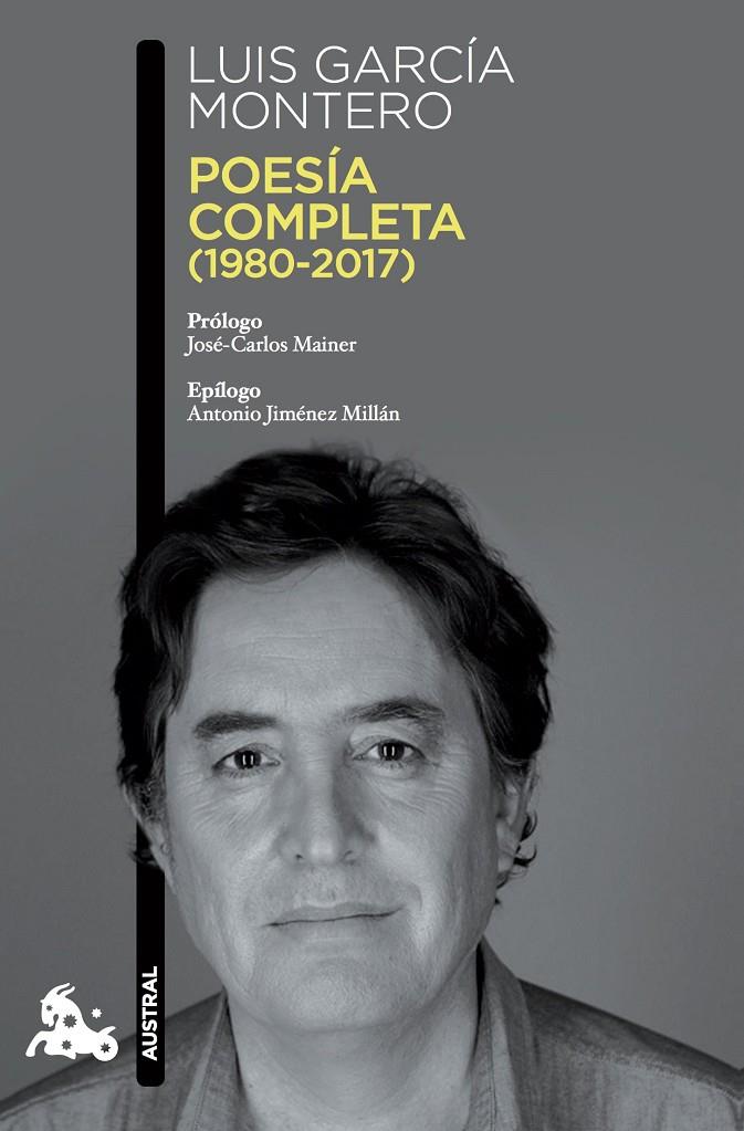 POESIA COMPLETA (1980-2017) GARCIA MONTERO, LUIS | 9788490665930 | GARCIA MONTERO, LUIS