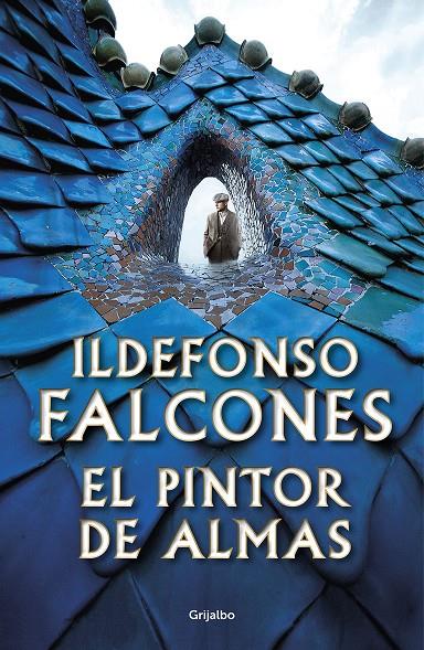 PINTOR DE ALMAS, EL  | 9788466361118 | FALCONES, ILDEFONSO