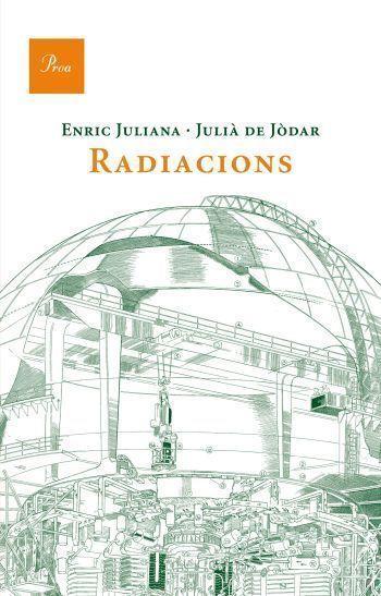 RADIACIONS | 9788475882185 | JULIANA ENRIC; DE JODAR, JULIA