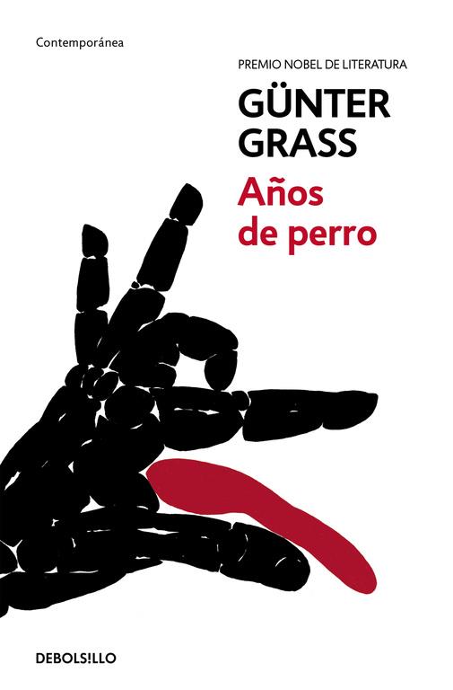 AÑOS DE PERRO | 9788466330855 | GRASS, GUNTER
