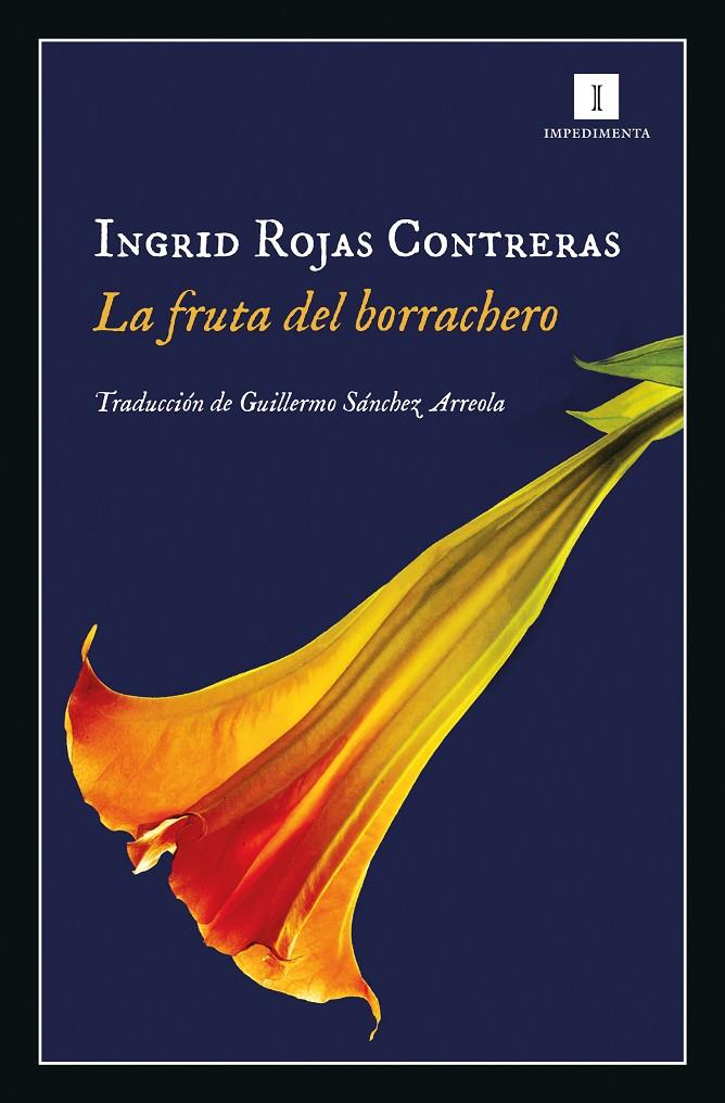 FRUTA DEL BORRACHERO, LA | 9788417553012 | ROJAS CONTRERAS, INGRID