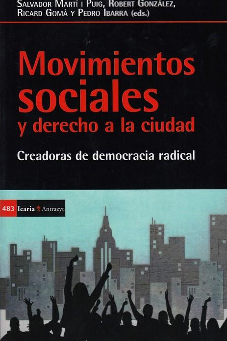 MOVIMIENTOS SOCIALES Y DERECHO A LA CIUDAD | 9788498888683 | AAVV