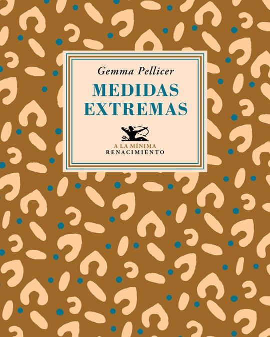 MEDIDAS EXTREMAS | 9788418387616 | PELLICER, GEMMA