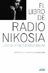 LIBRO DE RADIO NIKOSIA, EL | 9788497841009 | VARIOS AUTORES