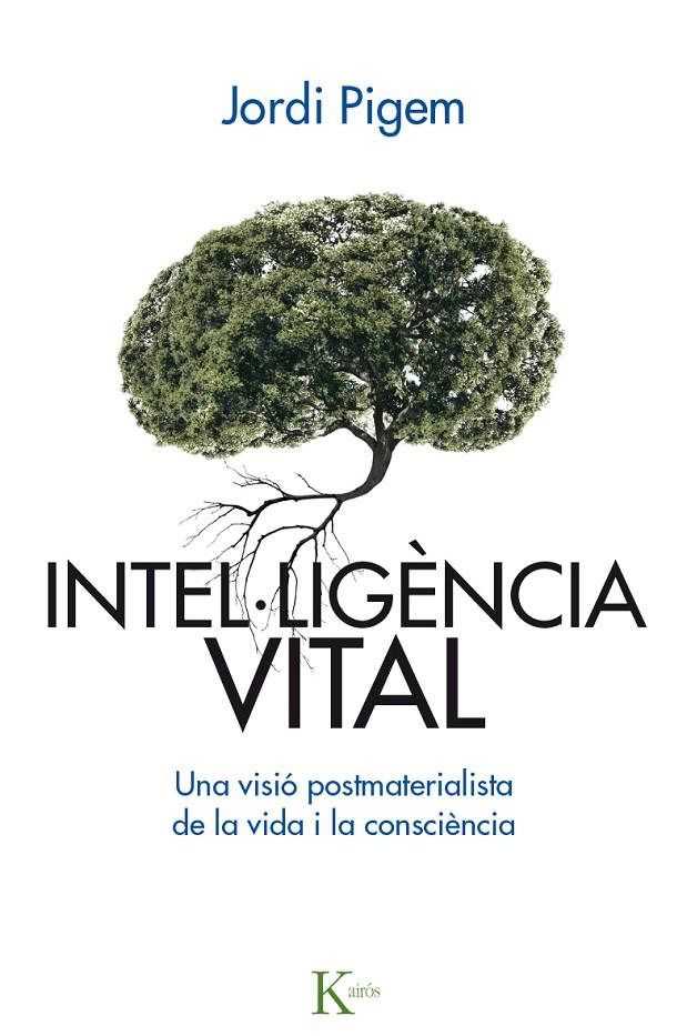 INTEL·LIGENCIA VITAL | 9788499885001 | PIGEM, JORDI