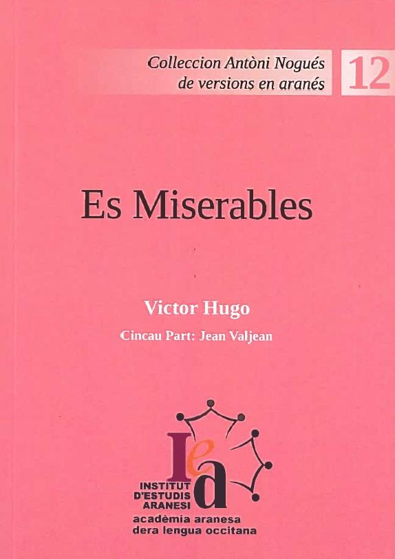MISERABLES, ES. CINCAU PART: JEAN VALJEAN | miserables5 | HUGO, VICTOR