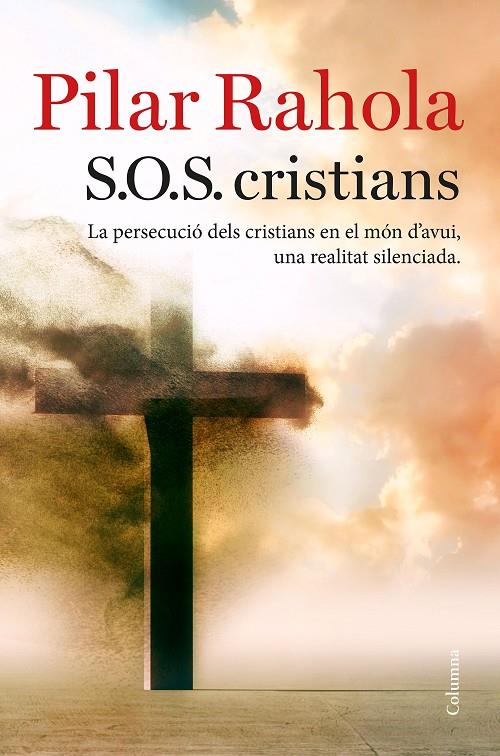 S.O.S CRISTIANS | 9788466423625 | RAHOLA, PILAR