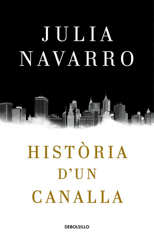 HISTORIA D'UN CANALLA | 9788466341004 | NAVARRO, JULIA
