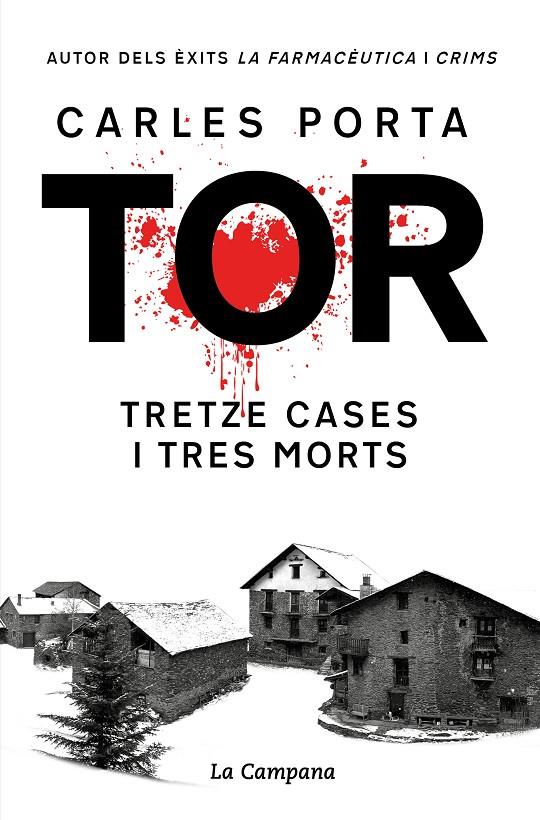 TOR. TRETZE CASES I TRES MORTS  | 9788419245748 | PORTA, CARLES