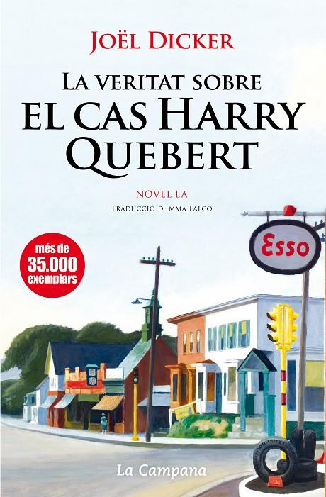 VERITAT SOBRE EL CAS HARRY QUEBERT, LA | 9788496735859 | DICKER, JOËL