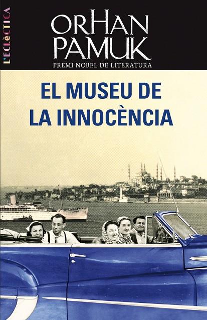 MUSEU DE LA INNOCENCIA, EL | 9788498244236 | PAMUK, ORHAN