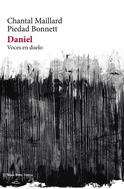 DANIEL. VOCES EN DUELO | 9788412243932 | BONNETT, PIEDAD; MAILLARD, CHANTAL