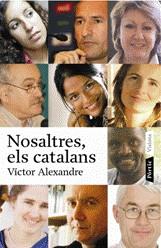 NOSALTRES, ELS CATALANS | 9788498090420 | ALEXANDRE, VICTOR