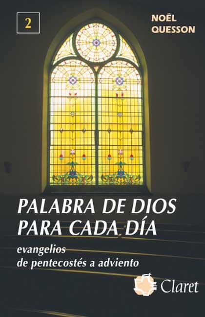 PALABRA DE DIOS PARA CADA DIA 2 | 9788472632080 | QUESSON, N.