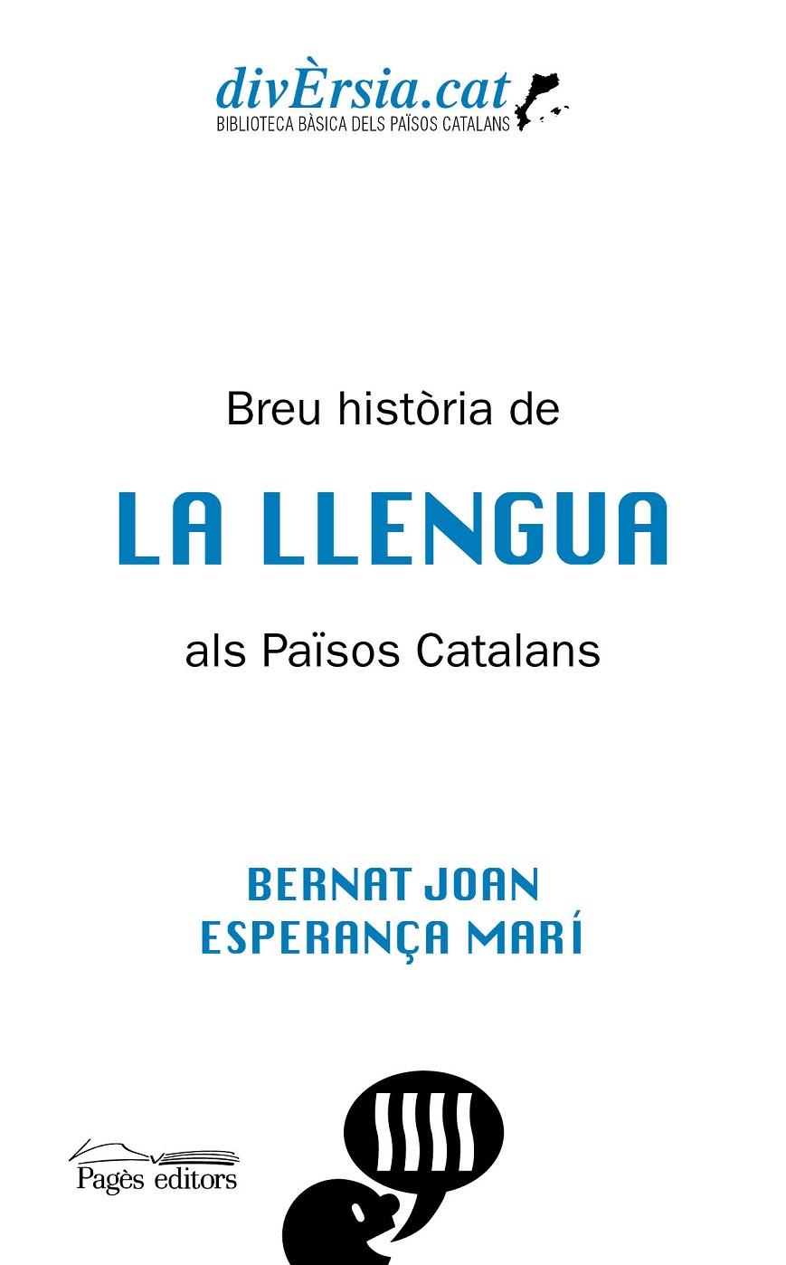 BREU HISTORIA DE LA LLENGUA ALS PAISOS CATALANS | 9788413031255 | JOAN, BERNAT; MARÍ, ESPERANÇA