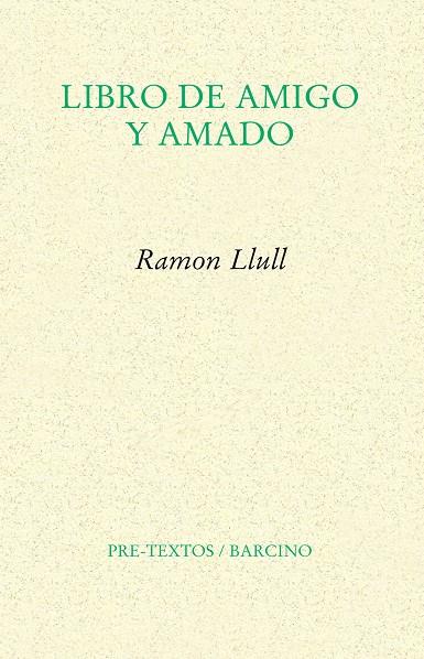 LIBRO DE AMIGO Y AMADO (BILINGUE) | 9788415576914 | LLULL, RAMON