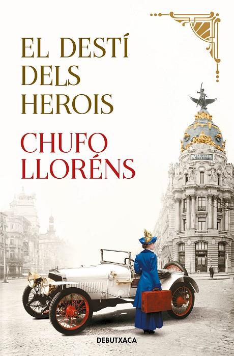 DESTI DELS HEROIS, EL  | 9788418196102 | LLORENS, CHUFO