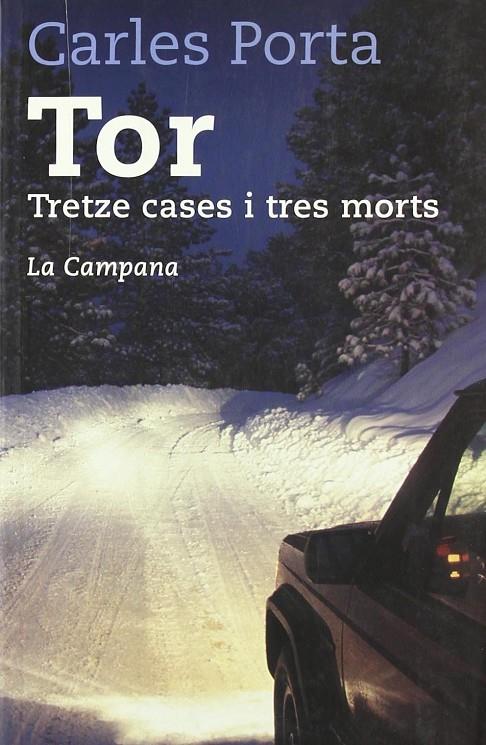TOR. TRETZE CASES I TRES MORTS. | 9788495616715 | PORTA, CARLES