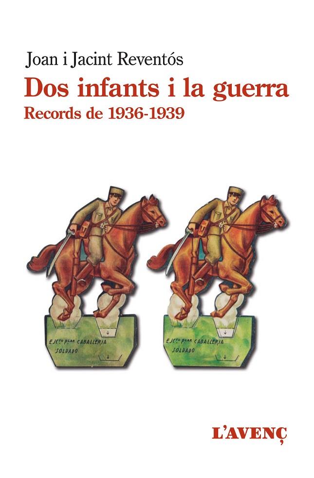 DOS INFANTS I LA GUERRA | 9788418680144 | REVENTÓS, JOAN / REVENTÓS, JACINT
