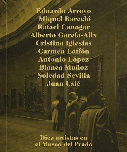 DIEZ ARTISTAS Y EL MUSEO DEL PRADO | 9788417769420 | AAVV