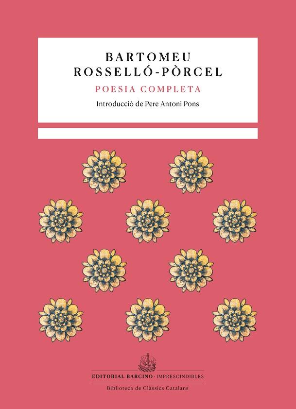 POESIA COMPLETA (ROSSELLÓ-PORCEL) | 9788472269033 | ROSSELLÓ-PÒRCEL, BARTOMEU