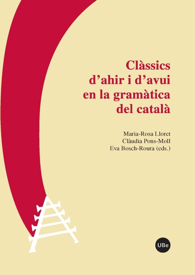 CLASSICS D'AHIR I D'AVUI EN LA GRAMATICA DEL CATALA | 9788447542369 | AAVV