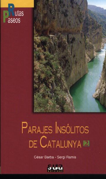 PARAJES INSOLITOS DE CATALUNYA 2 | 9788482161693 | BARBA, CESAR - RAMIS, SERGI