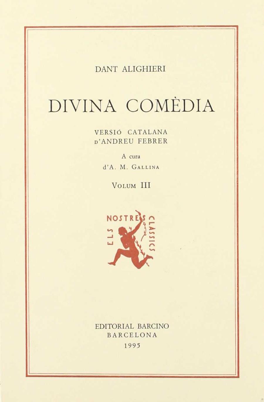 DIVINA COMEDIA VOLUM III | 9788472260573 | ALIGHIERI, DANTE