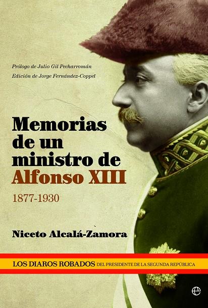 MEMORIAS DE UN MINISTRO DE ALFONSO XIII, 1877-1930 | 9788499708126 | ALCALA-ZAMORA Y CASTILLO, NICETO