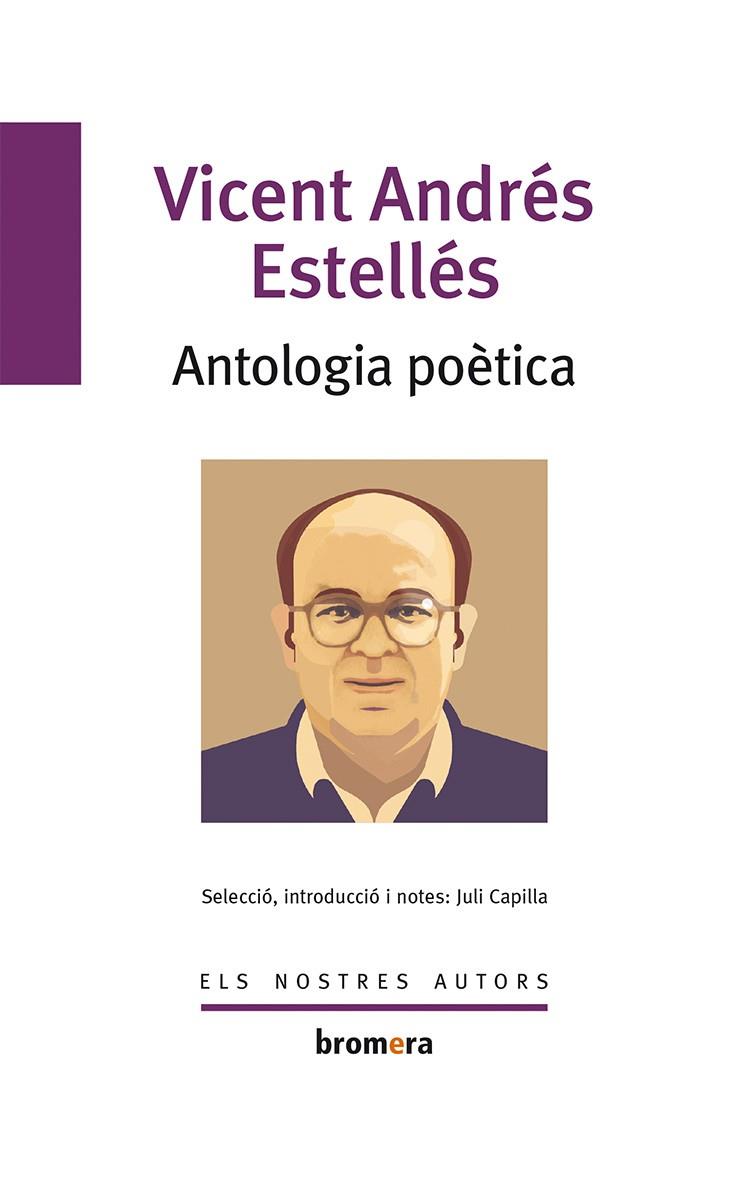 ANTOLOGIA POETICA (ANDRES ESTELLES) | 9788498243284 | ANDRES ESTELLES, VICENT