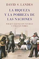 RIQUEZA Y LA POBREZA DE LAS NACIONES, LA | 9788484325994 | LANDES, DAVID S.