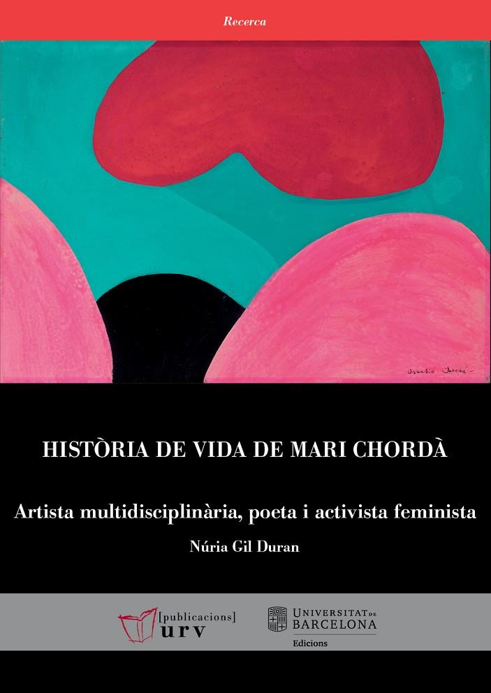 HISTÒRIA DE VIDA DE MARI CHORDÀ | 9788413650005 | GIL DURAN, NÚRIA