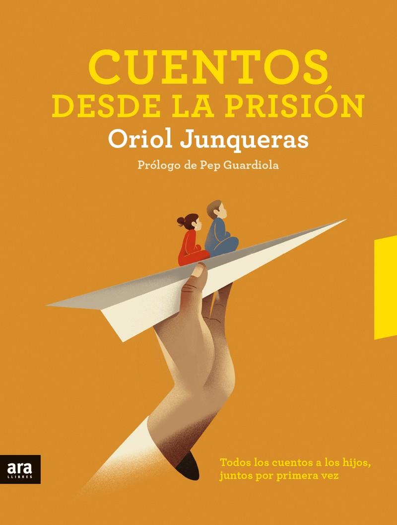 CUENTOS DESDE LA PRISION | 9788416915705 | JUNQUERAS, ORIOL