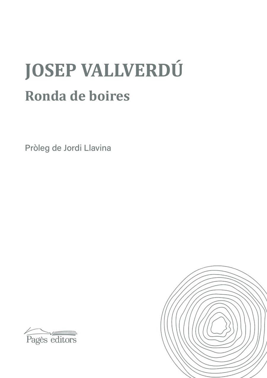 RONDA DE BOIRES | 9788413034515 | VALLVERDÚ, JOSEP