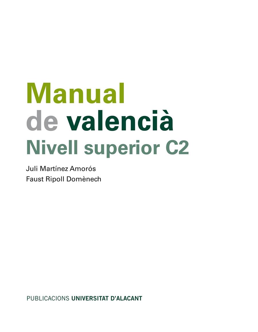 MANUAL DE VALENCIA, NIVELL SUPERIOR C2 | 9788497173896 | MARTINEZ AMOROS, JULI / RIPOLL DOMENECH, FAUST