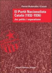 PARTIT NACIONALISTA CATALA (1932-1936), EL | 9788423207473 | RUBIRALTA I CASAS, FERMI