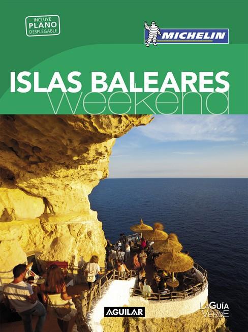 ISLAS BALEARES WEEKEND | 9788403515123 | AAVV