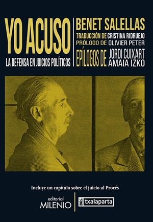 YO ACUSO. LA DEFENSA EN JUICIOS POLITICOS | 9788497438704 | SALELLAS, BENET