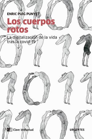 CUERPOS ROTOS, LOS | 9788412099287 | PUIG PUNYET, ENRIC