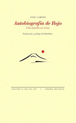 AUTOBIOGRAFIA DE ROJO. UNA NOVELA EN VERSO | 9788416453467 | CARSON, ANNE