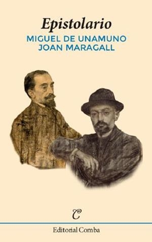 EPISTOLARIO | 9788494962394 | UNAMUNO DE, MIGUEL; MARAGALL, JOAN